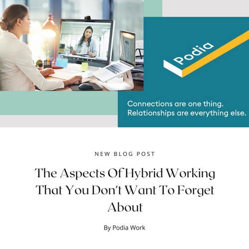 The aspects of hybrid working that you don’t want to forget about